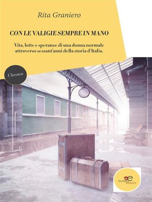 cover image of Con le valigie sempre in mano